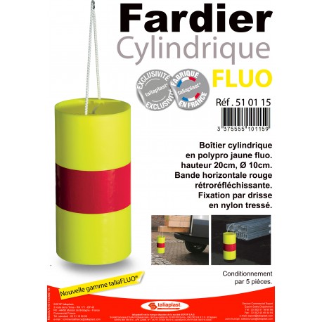 FARDIER CYLINDRIQUE FLUO